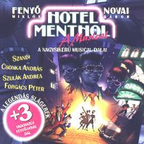 Hotel Menthol - Hódít az első Fenyő musical