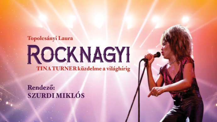 Jön a magyar Tina Turner musical - Rocknagyi 2019-ben Budapesten!