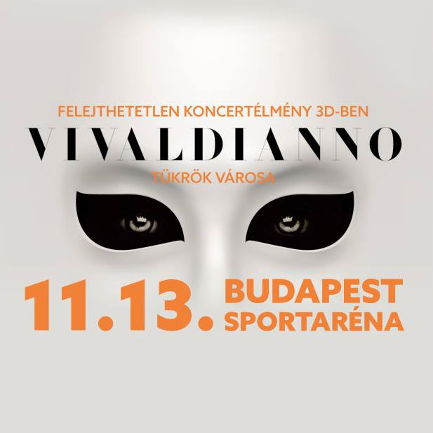 Vivaldianno musical show 2016-ban Budapesten - Jegyek és videó itt!