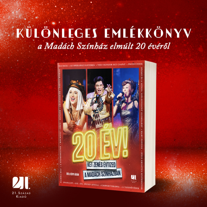 20 ÉV! – Két zenés évtized a Madách Színházban - Vásárlás itt!