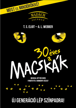 30 éves Macskák musical új szereposztással! Jegyek itt!