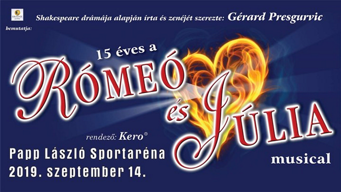 A 15 éves Rómeó és Júlia musical az Arénában 2019-ben! Jegyek itt!