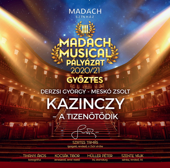 A Kazinczy, a tizenötödik című musical a Musical Pályázatot!