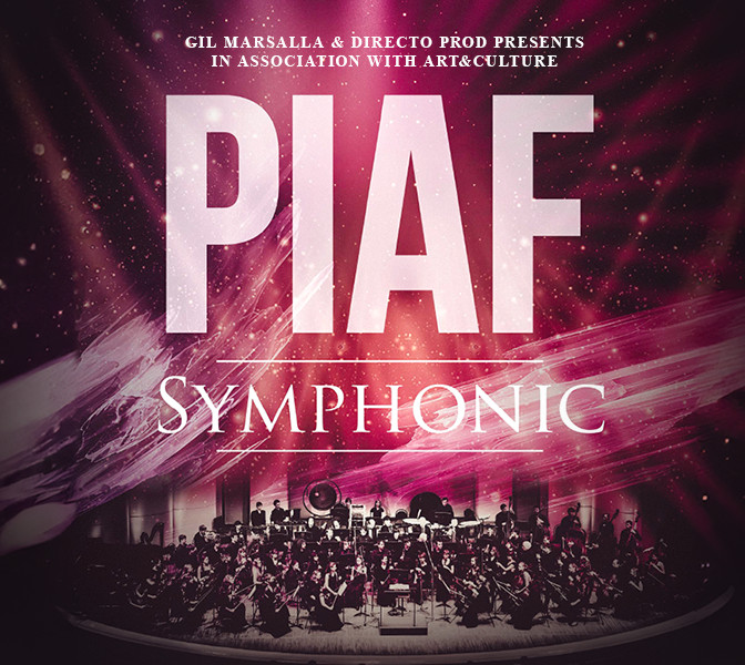 A Piaf the show sztárjával érkezik 2025-ben a Piaf Symphonic - Jegyek itt!