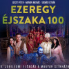 100. előadását ünnepli az Ezeregy éjszaka musical - Jegyek itt!