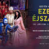 100. Ezeregy éjszaka musical előadás a Magyar Színházban! NYERJ 2 JEGYET!