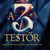 A 3 testőr musical Szegeden - Jegyek itt!