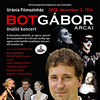 Bot Gábor Arcai - Önálló Koncert Budapesten! Videó és játék itt!