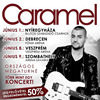 Caramel országos turné 2012! Jegyek itt!