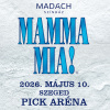 Mamma Mia musical 2026-ban Szegeden a Pick Arénában - Jegyek itt!
