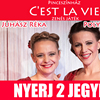 Polyák Lilla és Juhász Réka C'est La Vie előadása Budapesten!