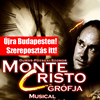 Újra Budapesten a Monte Cristo grófja musical - Jegyek itt!