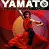 Yamato - Gamushara 2012-ben Budapesten!Jegyvásárlás és információk itt