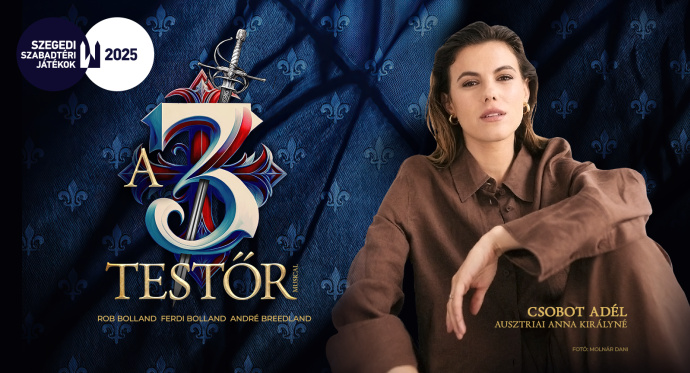 Bemutatkozik a királyné: Csobot Adél is színre lép A 3 testőr musicalben!