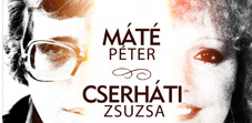Cserháti Zsuzsa - Máté Péter emlékkoncert 2013!Fellépők és jegyek itt!