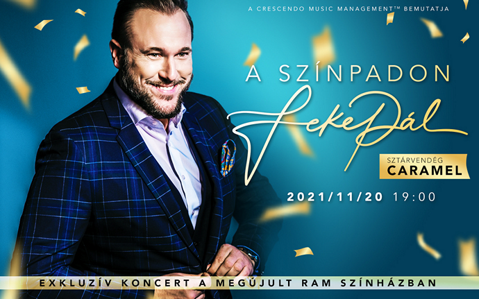 Feke Pál koncert 2021-ben Budapesten a RAM Színházban!