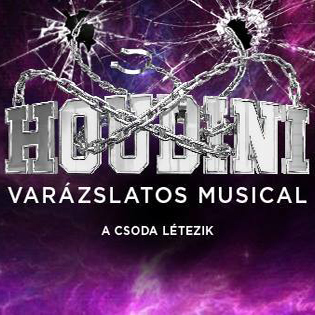 Houdini musical turné 2017-ben - Jegyek és helyszínek itt!