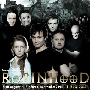 I love Robin Hood - a musical újra a Margitszigeten! Nyerj jegyeket!