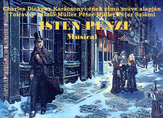 Isten pénze musical Budapesten! INGYEN jegyek is kaphatóak!