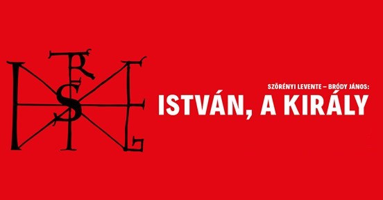 István, a király – A jubileumi Aréna előadás élőben a TV-ben!