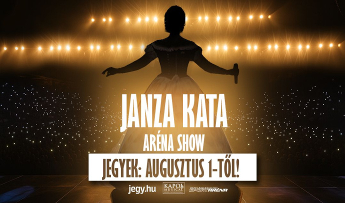 Janza Kata Aréna Show Budapesten! Jegyek itt!