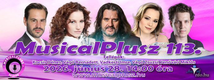 Júniusban lesz a 113. MusicalPlusz! Jegyek itt!