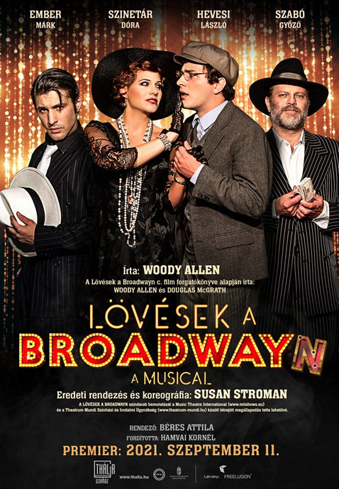 Lövések a Broadwayn a Thália Színházban - Jegyek és szereplők itt!