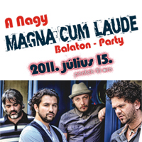 Magna Cum Laude Nagy Balaton Party koncert Siófokon! Jegyek itt!