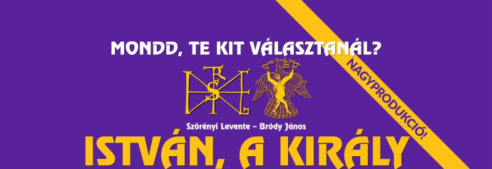 Már VIP jegyet is vásárolhatunk az István, a királyra az Arénába!