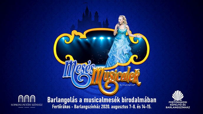 Mesés musicalek koncert Fertőrákoson - Jegyek és fellépők itt!