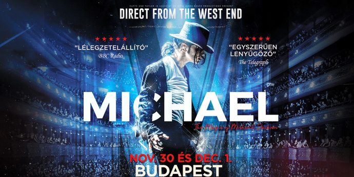 Michael Jackson show érkezik Budapestre a West Endről - Jegyek itt!