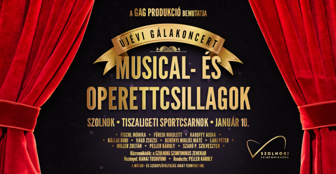 Musical- és Operettcsillagok - Újévi Gálakoncert Szolnokon!