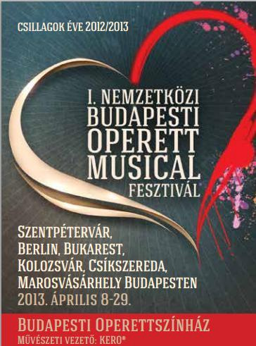 Nemzetközi Operett-Musical Fesztivál 2013-ban a Budapesten!