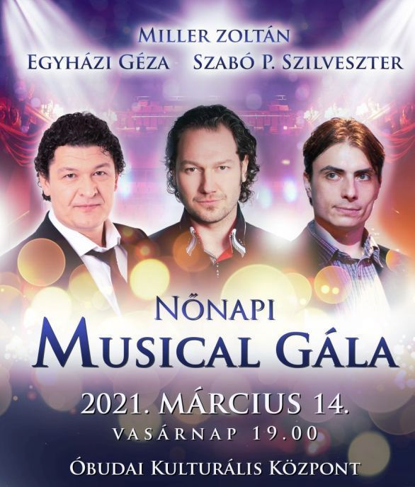 Nőnapi Musical Gála 2021-ben Budapesten - Jegyek itt!