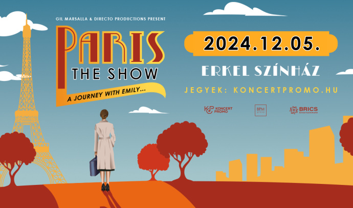 Paris The Show 2024-ben az Erkel Színházban - Jegyek itt!