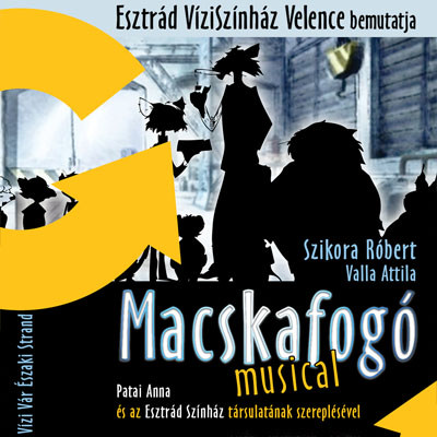 Patai Anna a Macskafogó musicalben! Videó és jegyek itt!