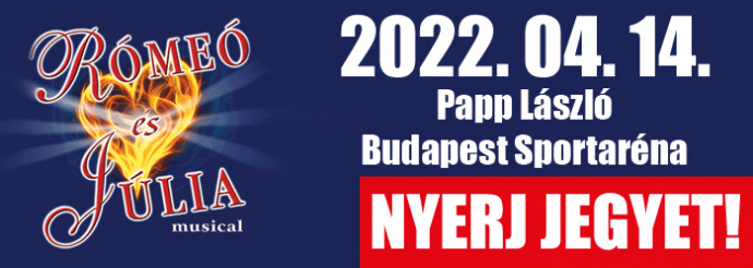 Rómeó és Júlia musical 2022-ben! Jegyek itt!