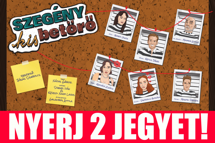 Szegény kis betörő Budapesten a Ferencvárosi Művelődési Házban - Jegyek itt!