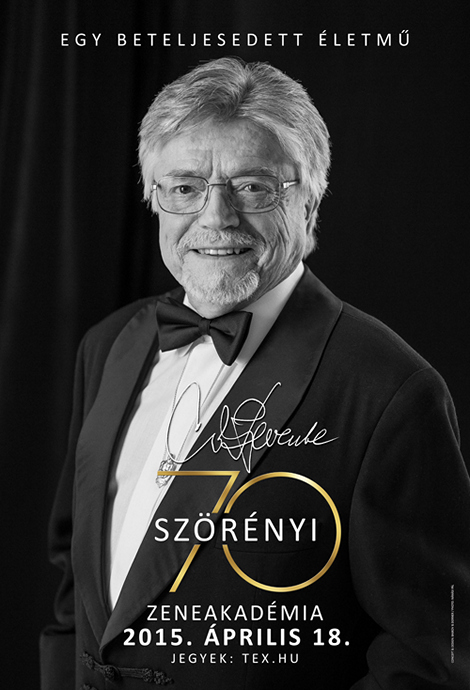 Szörényi Levente 70 koncert 2015-ben a Zeneakadémián - Jegyek itt!