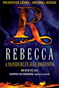 Sztárok a Rebecca - A Manderley-ház asszonya musicalben!Jegyek itt!
