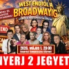 Nyerj West Endtől a Broadwayig musical show jegyeket
